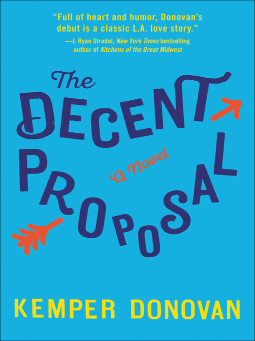 Title details for The Decent Proposal by Kemper Donovan - Wait list
